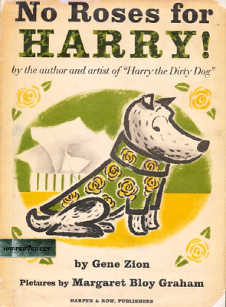 画像1: マーガレット・ブロイ・グレアム Margaret Bloy Graham:絵 Gene Zion:著 / No Roses for HARRY! (1)