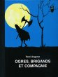 画像1: トミー・ウンゲラー Tomi Ungerer / OGRES, BRIGANDS ET COMPAGNIE (1)