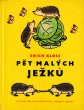 画像1: Jaromir Zapal ヤロミール・ザーパル:絵 Erich Kloss:著 / Pet Malych Jezku <チェコ絵本> (1)
