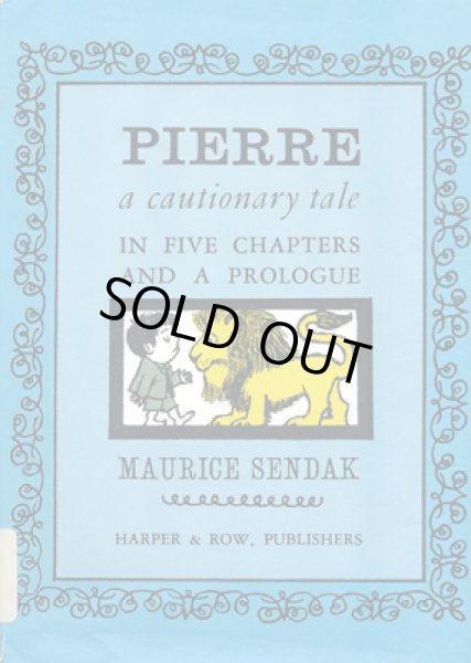 画像1: モーリス・センダック MAURICE SENDAK / PIERRE - a cautionary tale IN FIVE CHAPTERS AND A PROLOGUE (1)