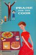 画像1: PRAISE FOR THE COOK (Crisco cookbook) (1)