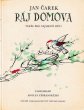 画像1: Adolf Zabransky:絵 Jan Carek:著 / RAJ DOMOVA ＜チェコ絵本＞ (1)