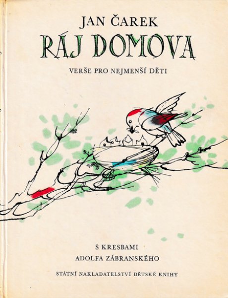 画像1: Adolf Zabransky:絵 Jan Carek:著 / RAJ DOMOVA ＜チェコ絵本＞ (1)