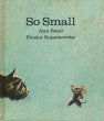 画像1: ロジャンコフスキー Feodor Rojankovsky:絵 アン・ランド Ann Rand:著 / So Small (1)