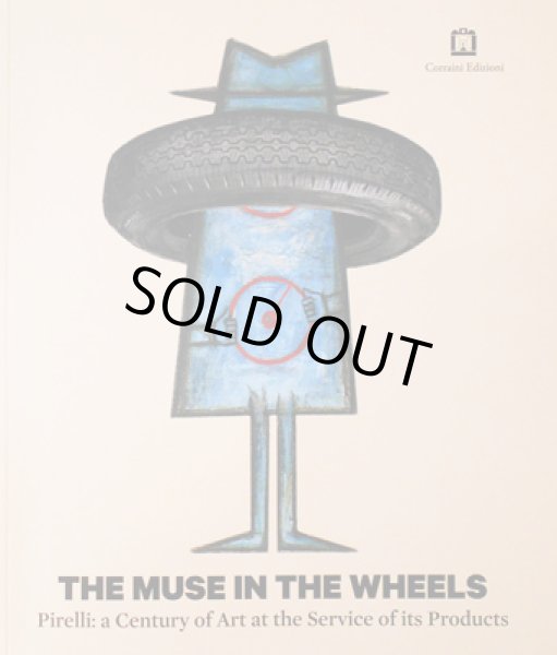 画像1: The Muse in the Wheels Pirelli; a Century of Art at the Service of its Products (1)