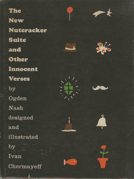 画像1: Ivan Chermayeff:絵 Ogden Nash:著 / The New Nutcracker Suite and Other Innocent Verses (1)