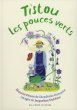 画像1: Jacqueline Duheme:絵 Maurice Druon:著 / Tistou les pouces verts みどりのゆび (1)