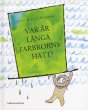 画像1: Inger & Lasse Sandberg / VAR AR LANGA FARBRORNS HATT? (1)