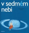 画像1: Vladimir Fuka:絵 Jiri Kolar:著 / v sedmem nebi ＜チェコ絵本＞ (1)