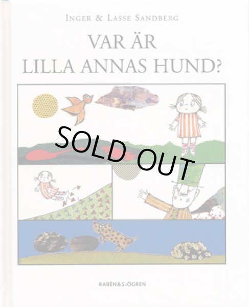 画像1: Inger & Lasse Sandberg / VAR AR LILLA ANNAS HUND? (1)