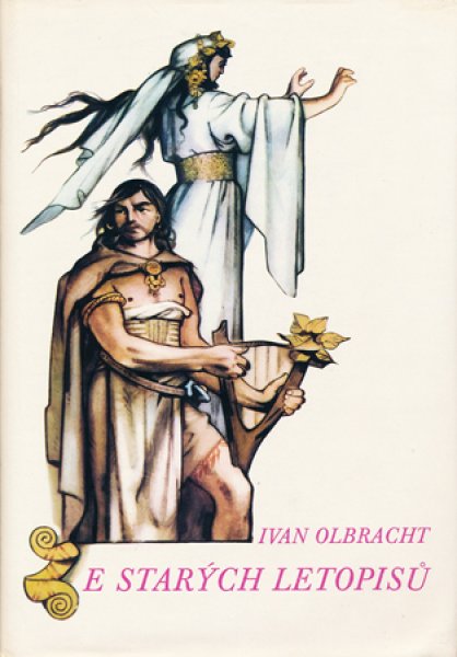 画像1: Adolf Zabransky:絵 Ivan Olbracht:著 / Ze Starych Letopisu ＜チェコ絵本＞ (1)