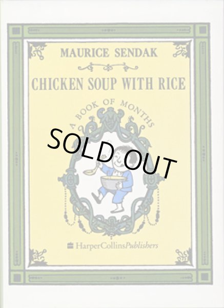 画像1: モーリス・センダック MAURICE SENDAK　/　CHICKEN SOUP WITH RICE - A Book of Months (1)