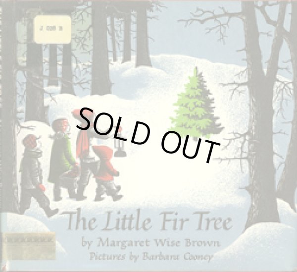 画像1: バーバラ・クーニー Barbara Cooney:絵 Margaret Wise Brown:著 / The Little Fir Tree (1)