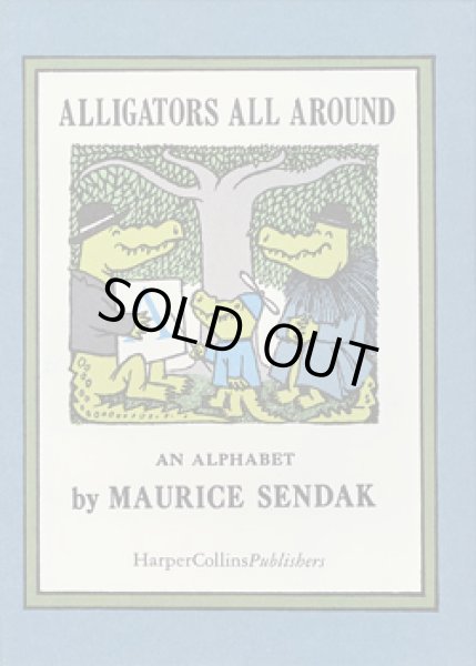 画像1: モーリス・センダック MAURICE SENDAK / ALLIGATORS ALL AROUND - AN ALPHABET (1)