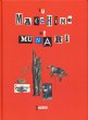 画像1: ブルーノ・ムナーリ Bruno Munari / le MACCHiNe Di MUNARi ムナーリの機械 (1)