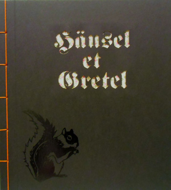 Hansel And Gretel フランス 海外絵本 古書絵本の通販 フィネサ ブックス Hansel And Gretel フランス 海外絵本 古書絵本の通販 フィネサ ブックス